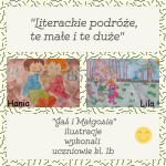 "Literackie podróże, te małe i te duże" spotkanie z Jasiem i Małgosią